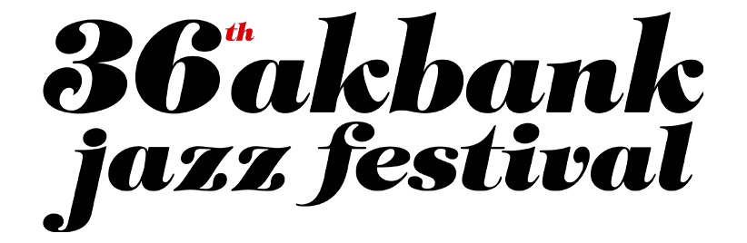 36th Akbank Jazz Festival